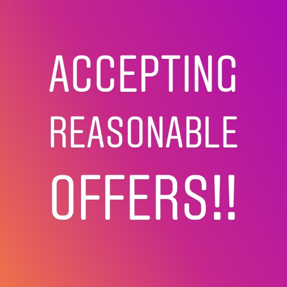 accepting all reasonable offers!!
